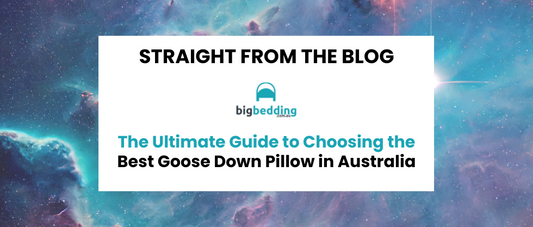 The Ultimate Guide to Choosing the Best Goose Down Pillow in Australia
