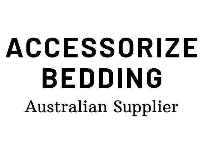 Accessorize Bedding - Big Bedding Australia