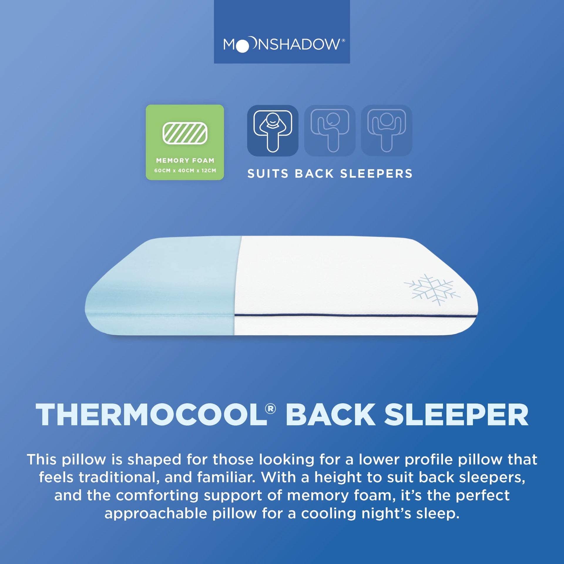 Moonshadow Pillows/Cushions Moonshadow Back Sleeper Thermocool Pillow